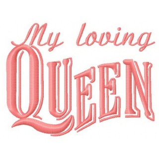 My loving queen embroidery design - Embroidery Design
