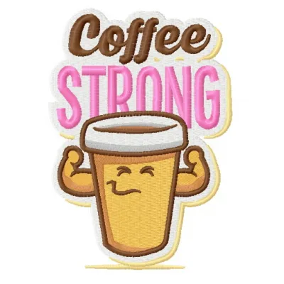 Preview of the Coffee Strong embroidery design featuring a bold coffee-themed stitched motif.