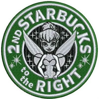 Embroidery design featuring Tinkerbell with the phrase '2nd Starbucks to the right' for creative stitching projects.