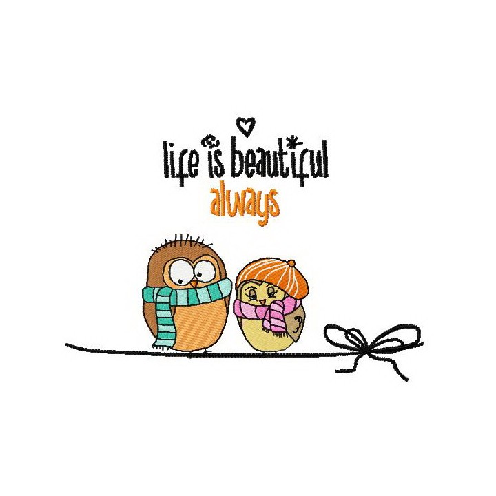 Life is beautiful always embroidery design - Embroidery Design