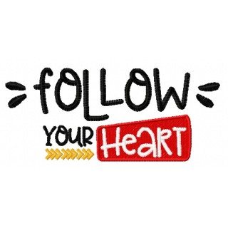 Follow your heart 3 embroidery design - Embroidery Design