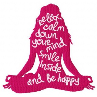 Relax, calm down your mind and be happy 2 embroidery design - Embroidery Design