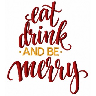 Eat, drink and be Merry embroidery design - Embroidery Design