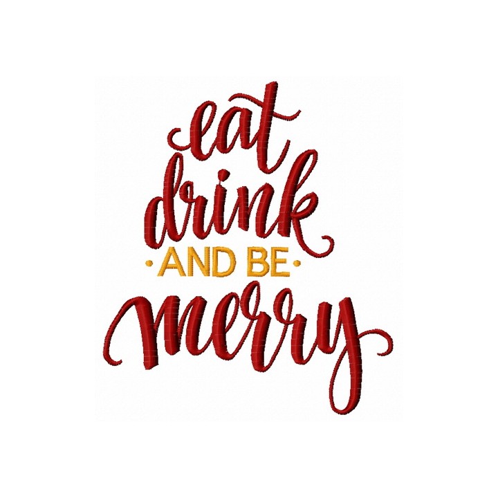 Eat, drink and be Merry embroidery design - Embroidery Design