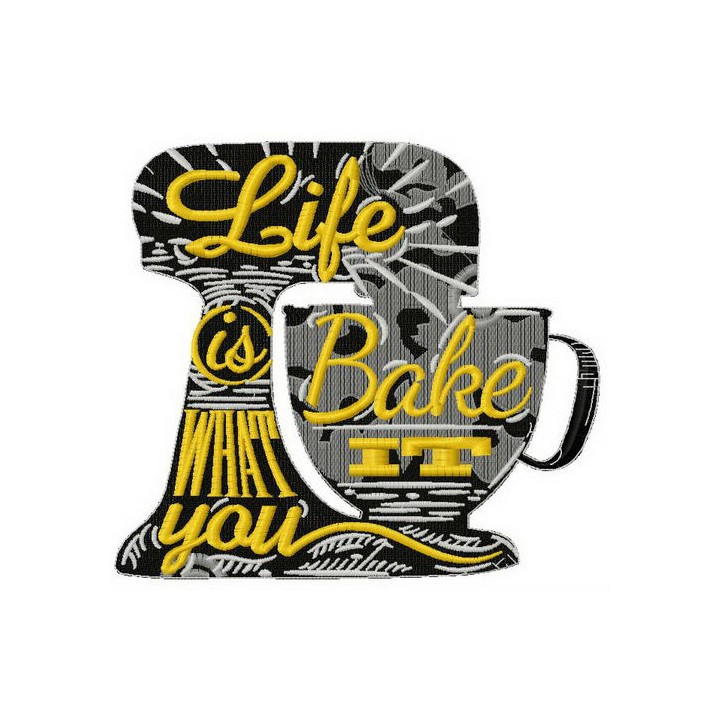 Life is what you bake it embroidery design - Embroidery Design