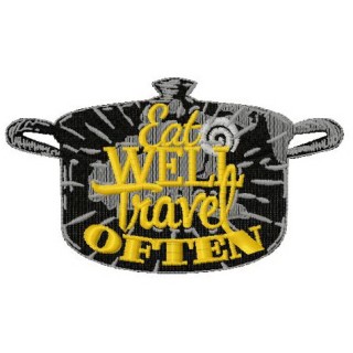 Eat well travel often embroidery design - Embroidery Design