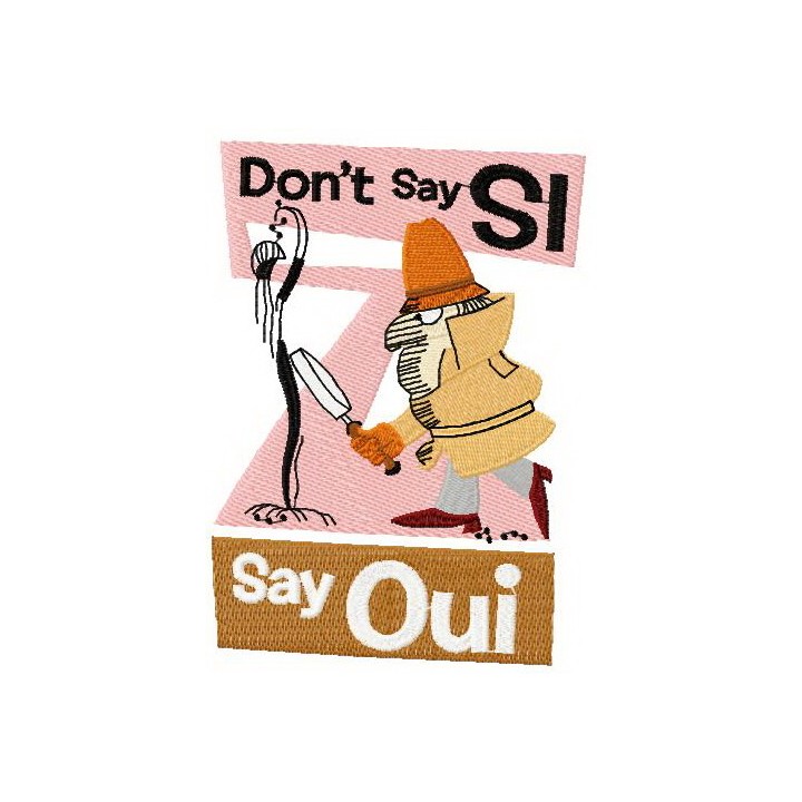Don't say Si embroidery design - Embroidery Design