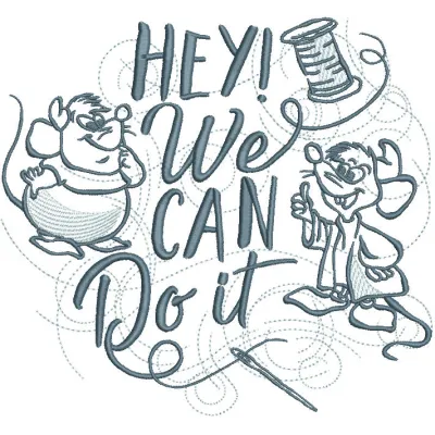 Gus and Jaq hey we can do it embroidery design featuring the characters from Cinderella, colorful and detailed.