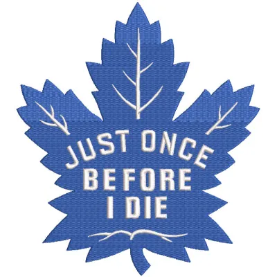 Toronto Maple Leafs Just Once embroidery design featuring the team's logo and colors on a textured fabric background.