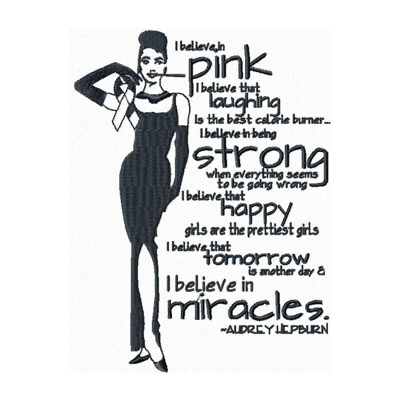 Audrey Hepburn i believe In pink embroidery design - Embroidery Design