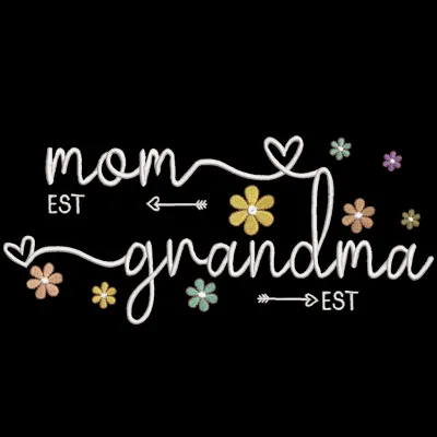Embroidery design featuring the words 'Mom Grandma' in elegant script, showcasing a heartfelt quote.