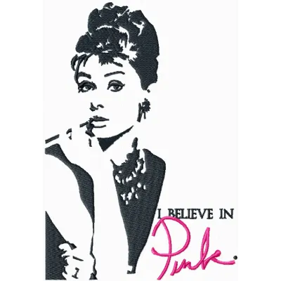 Audrey Hepburn I believe in Pink embroidery design - Embroidery Design
