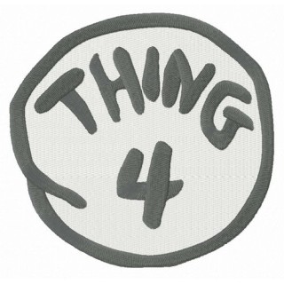 Thing 4 round badge embroidery design - Embroidery Design