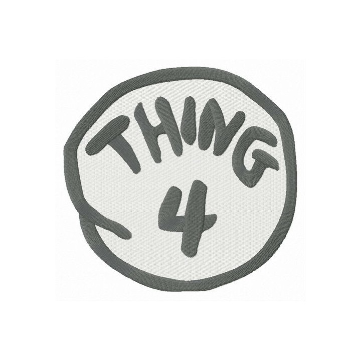 Thing 4 round badge embroidery design - Embroidery Design