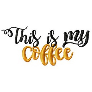 This is my coffee embroidery design - Embroidery Design