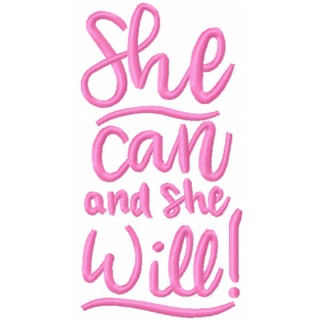 She can and she will script embroidery design - Embroidery Design