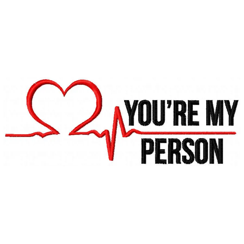 You're My Person Slogan Stitching Pattern