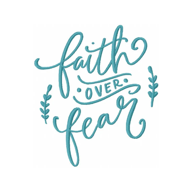 Faith Over Fear Stitching Pattern | Inspirational Embroidery