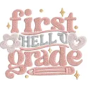 Hello First Grade Embroidery Pattern - School Days Fun