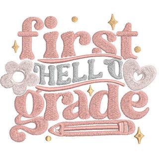 Hello first grade embroidery design - Embroidery Design