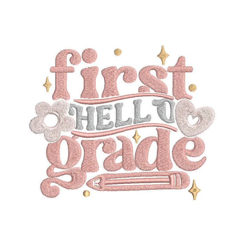 Hello First Grade Embroidery Pattern - School Days Fun
