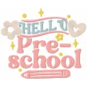 Hello Pre-School Stitching Pattern - Back to School Fun