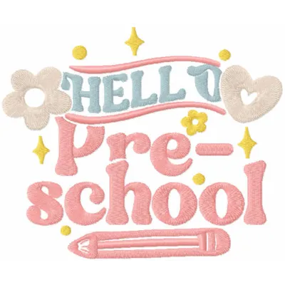 Hello Pre-School Stitching Pattern - Back to School Fun