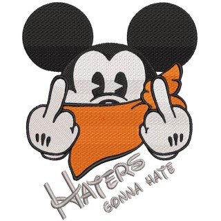 Mickey Haters gonna hate embroidery design
