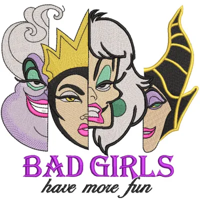 Embroidery design featuring the phrase 'Villains Bad Girls Have More Fun' in stylish lettering.