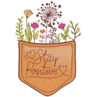 Pocket stay positive embroidery design - Embroidery Design