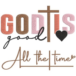 God is good all the time decor embroidery design - Embroidery Design