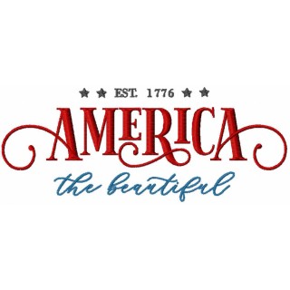 America the beautiful est 1776 embroidery design - Embroidery Design