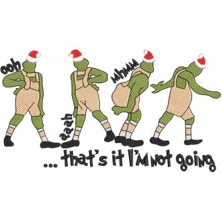 Thats It Im Not Going Designs embroidery design - Embroidery Design