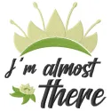I'm almost there embroidery design preview featuring a whimsical princess and the frog theme.