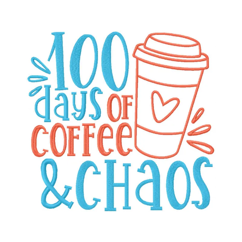 Preview of the '100 Days of Coffee and Chaos' embroidery design showcasing a playful back to school theme.