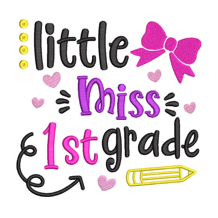 Little miss 1st grade embroidery design - Embroidery Design