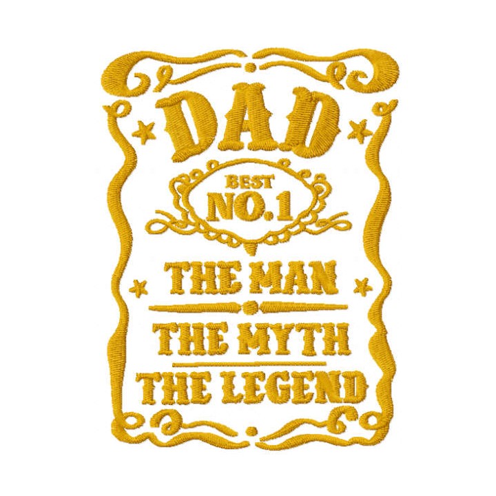 Dad number 1 the man the myth the legend embroidery design - Embroidery Design