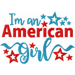 I'm an american girl embroidery design - Embroidery Design