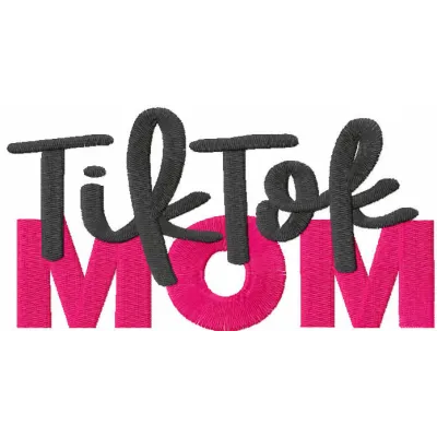 Preview of Tik Tok mom embroidery design showcasing a fun and trendy pattern for creative projects.