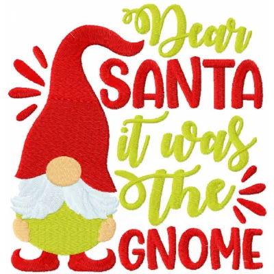 Preview of the 'Dear Santa It Was the Gnome' embroidery design featuring festive gnome motifs for holiday stitching.