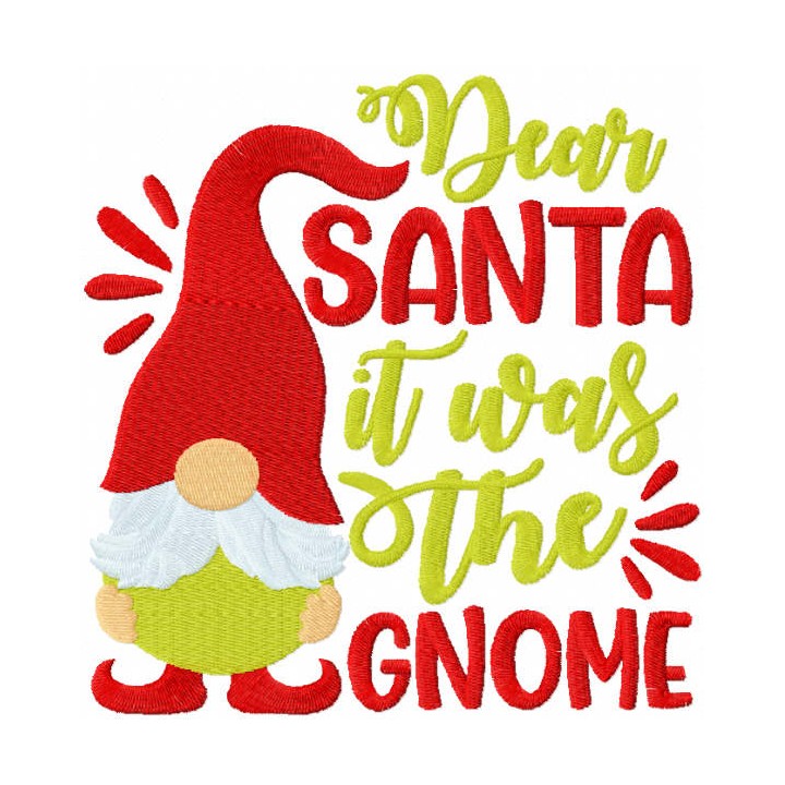 Dear santa it was the gnome embroidery design - Embroidery Design