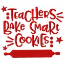 Teachers bake smart cookie embroidery design showcasing a whimsical quote suitable for tote bags and t-shirts.
