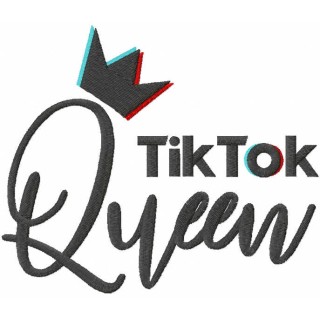 Tik tok queen embroidery design - Embroidery Design