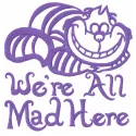 Preview of the 'Cat We’re All Mad Here' embroidery design, inspired by Alice in Wonderland, featuring whimsical motifs.