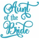 Aunt of the bride embroidery design featuring a romantic love quote, perfect for stitching on wedding-themed items.