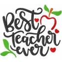 Embroidery design featuring the phrase 'Best Teacher Ever', perfect for stitching on tote bags or t-shirts.