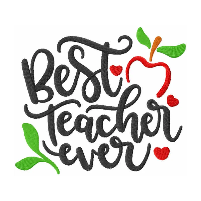Embroidery design featuring the phrase 'Best Teacher Ever', perfect for stitching on tote bags or t-shirts.