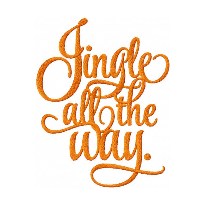 Jingle all the way embroidery design - Embroidery Design