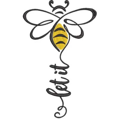 Let it bee embroidery design featuring a charming bee motif, perfect for embellishing apparel and home decor.