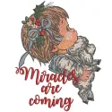 Preview of the 'Miracles are Coming' embroidery design, showcasing a festive pattern perfect for Christmas projects.